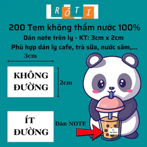 200 Tem dán note ly cafe, trà sữa, không đường ít đường không thấm nước KT 3x2cm
