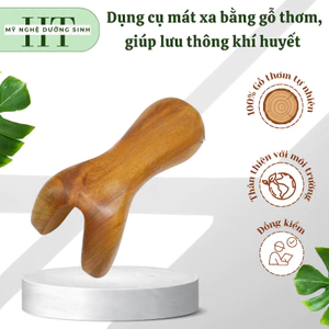 Dụng cụ massage bằng gỗ thơm, giúp lưu thông khí huyết - Mỹ Nghệ Dưỡng Sinh HT