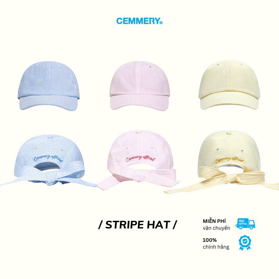 Nón lưỡi trai CEMMERY Local Brand Chính Hãng Nón Cột Nơ Stripe Hat Kẻ Sọc 3 Màu