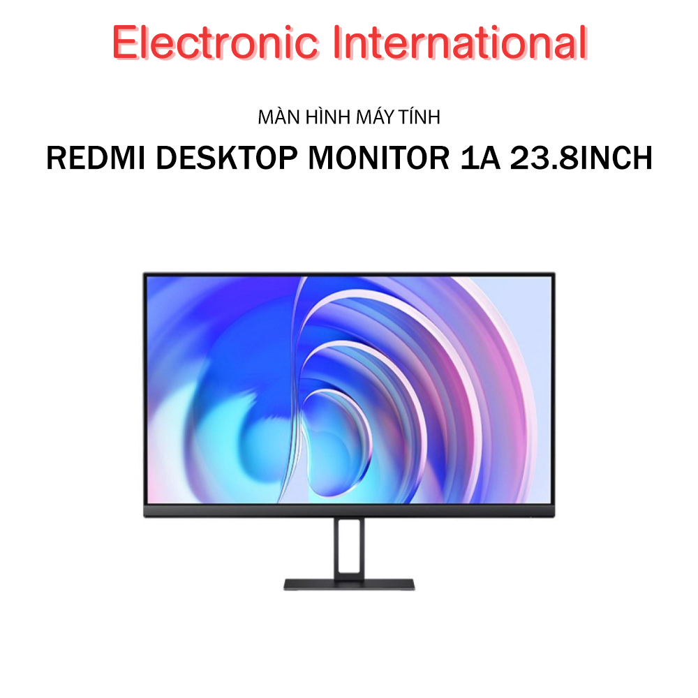 Màn hình máy tính Xiaomi Redmi Desktop Monitor 1A 23.8inch Bản 100Hz ...