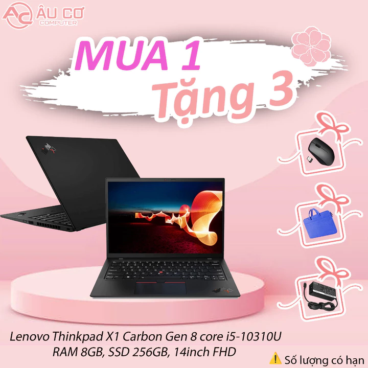 [Sale Sốc] Khuyến mãi MUA 1 TẶNG 3 Laptop Lenovo Thinkpad X1 Carbon Gen 8 core i5-10310U/ 8GB/ 256GB/ 14 inch FHD - Đã q