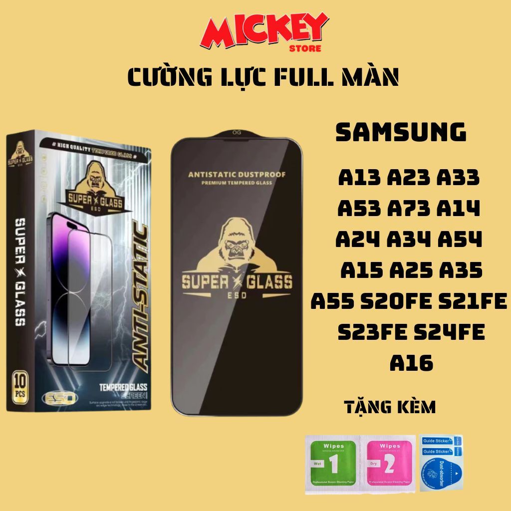 Kính cường lực full màn Samsung a13 a23 a33 a53 a73 a14 a24 a34 a54 a15 a25 a35 a55 a16 s20fe s21fe s23fe s24fe
