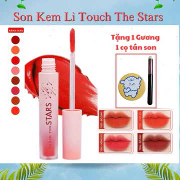 [ MUA 1 SON TẶNG 1 CỌ TÁN SON VÀ 1 GƯƠNG] Son Touch the Stars, son kem, lì môi, kháng nước lâu trôi