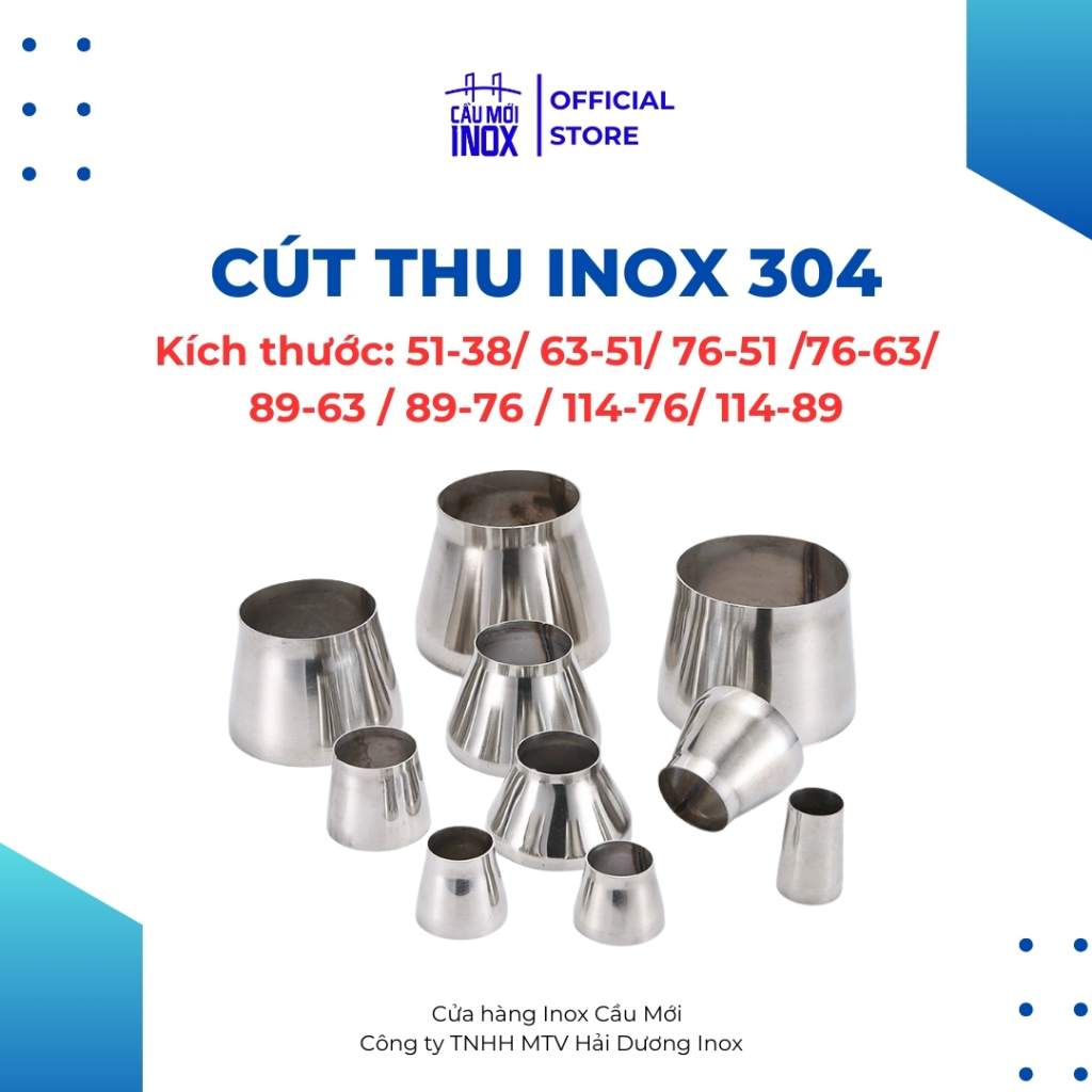 Cút thu inox 304 (100%) sáng bóng, kích thước 51-38/63-51/76-51/76-63/89-63/89-76/114-76/114-89