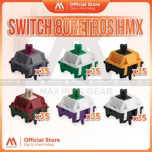 Tổng hợp Switch bàn phím cơ 80Retros HMX - Maxpinggear