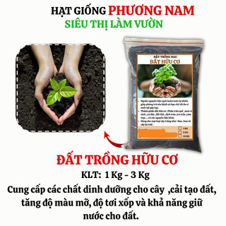 1 Kg - Đất Sạch Trồng Cây Phương Nam, Tiện Lợi, Đầy Đủ Dinh Dưỡng Cho Rau, Củ