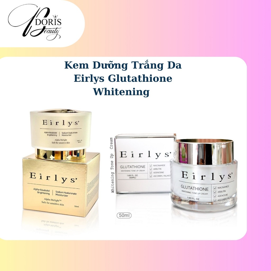 Kem Ngày Đêm Dưỡng Trắng Da Nâng Tông Eirlys Glutathione Whitening Cream  Chính Hãng