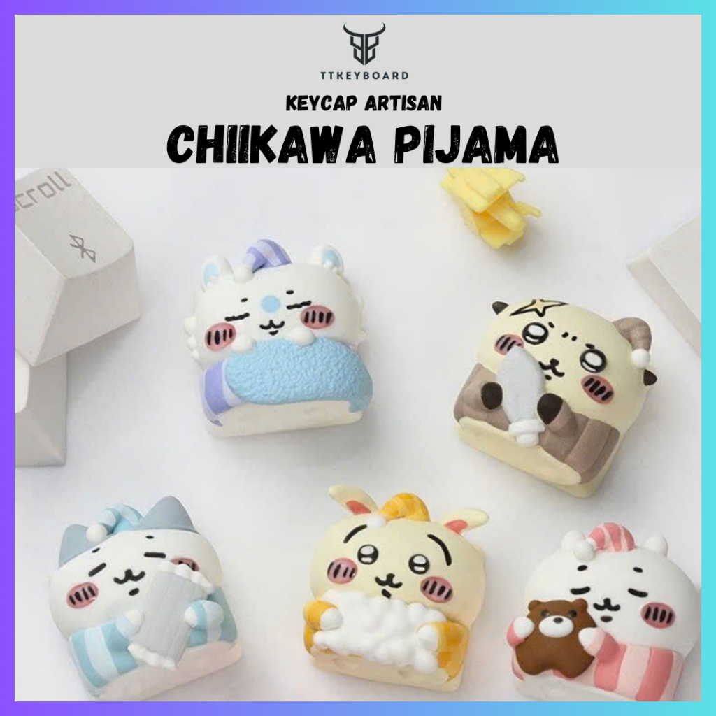 [Hỏa ] Keycap Artisan Chiikawa Pijama | Keycap Custom Bàn Phím Cơ Chất ...