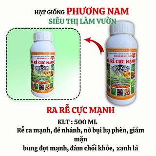 500 Ml - Phân Bón Siêu Ra Rễ Cực Mạnh Phương Nam