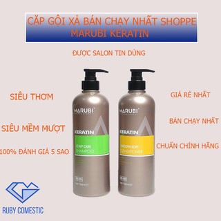 Dầu gội dầu xả KERATIN MARUBI 750ml,cặp gội xả Marubi phục hồi,dầu gội cặp giảm rụng tóc chính hãng