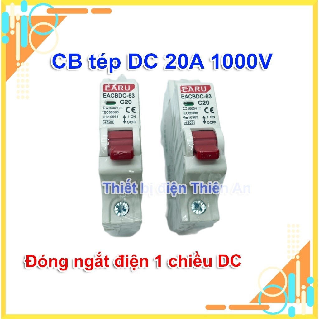 CB DC 1P 25A 63A 80A DC 1000VDC EARU đóng ngắt điện 1 chiều 1P 25A 63A ...