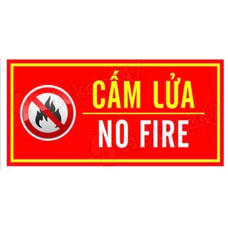 Bảng Decal Dán Biển Báo Cấm Hút thuốc - Cấm Lửa kt 15*30cm, 20*40cm