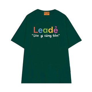 Áo Thun Unisex NGỐ TEE Leader - Lào Gì Cũng Tôn, Áo Vớ Vẩn Chất Vải Cotton 75 Thoáng Mát Mềm Mịn
