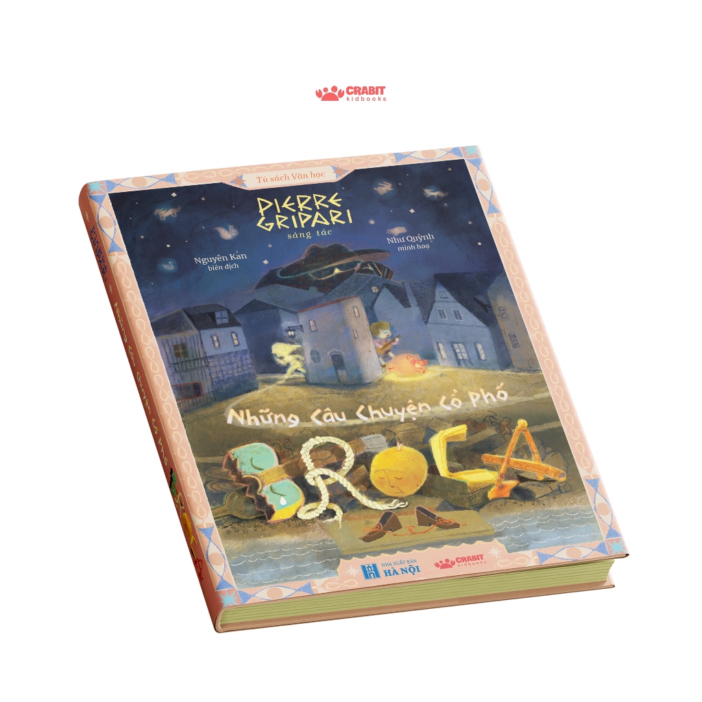 Ảnh Sách thiếu nhi - Những câu chuyện cổ phố Broca - Crabit Kidbooks 1