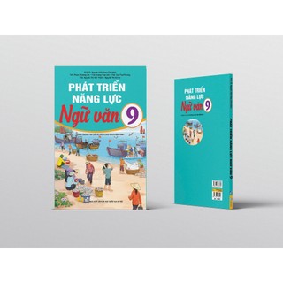 Sách - Phát Triển Năng Lực Ngữ Văn 9 - Dùng Chung Cho Các Sách Giáo Khoa Hiện Hành - ndbooks