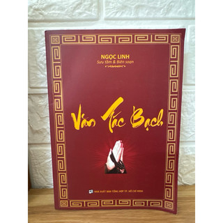 Sách - Văn Tác Bạch - Ngọc Linh (sưu tầm và biên soạn)