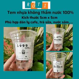 ROTI | 50 Tem cafe dán ly không thấm nước 100%, nhãn dán cà phê in theo tên quán kích thước 5x5cm