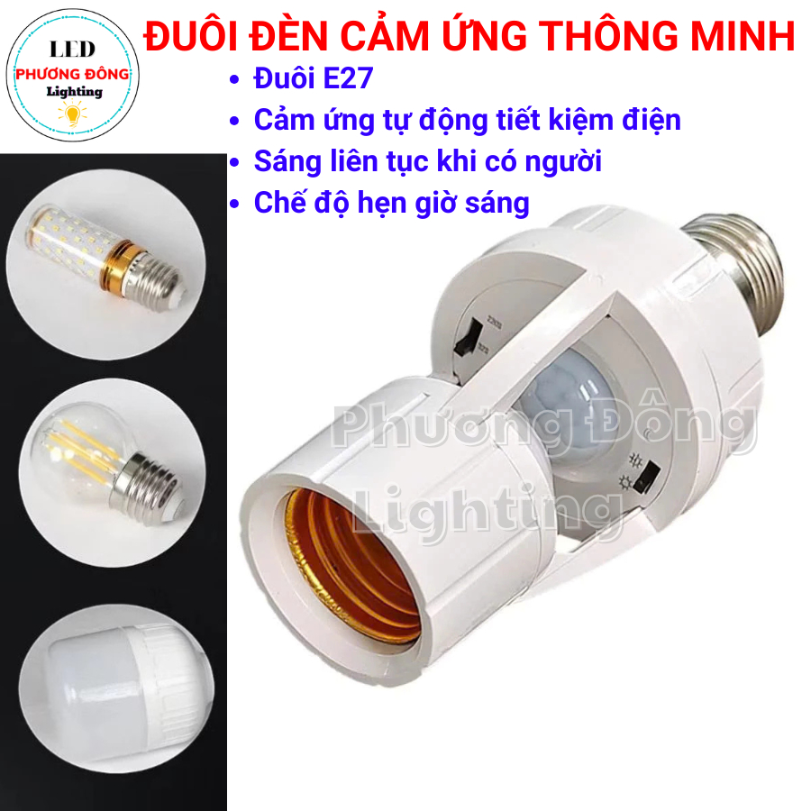 Đuôi đèn cảm ứng chuyển động E27, tự bật tắt khi đến gần,cảm biến hồng ngoại tự động