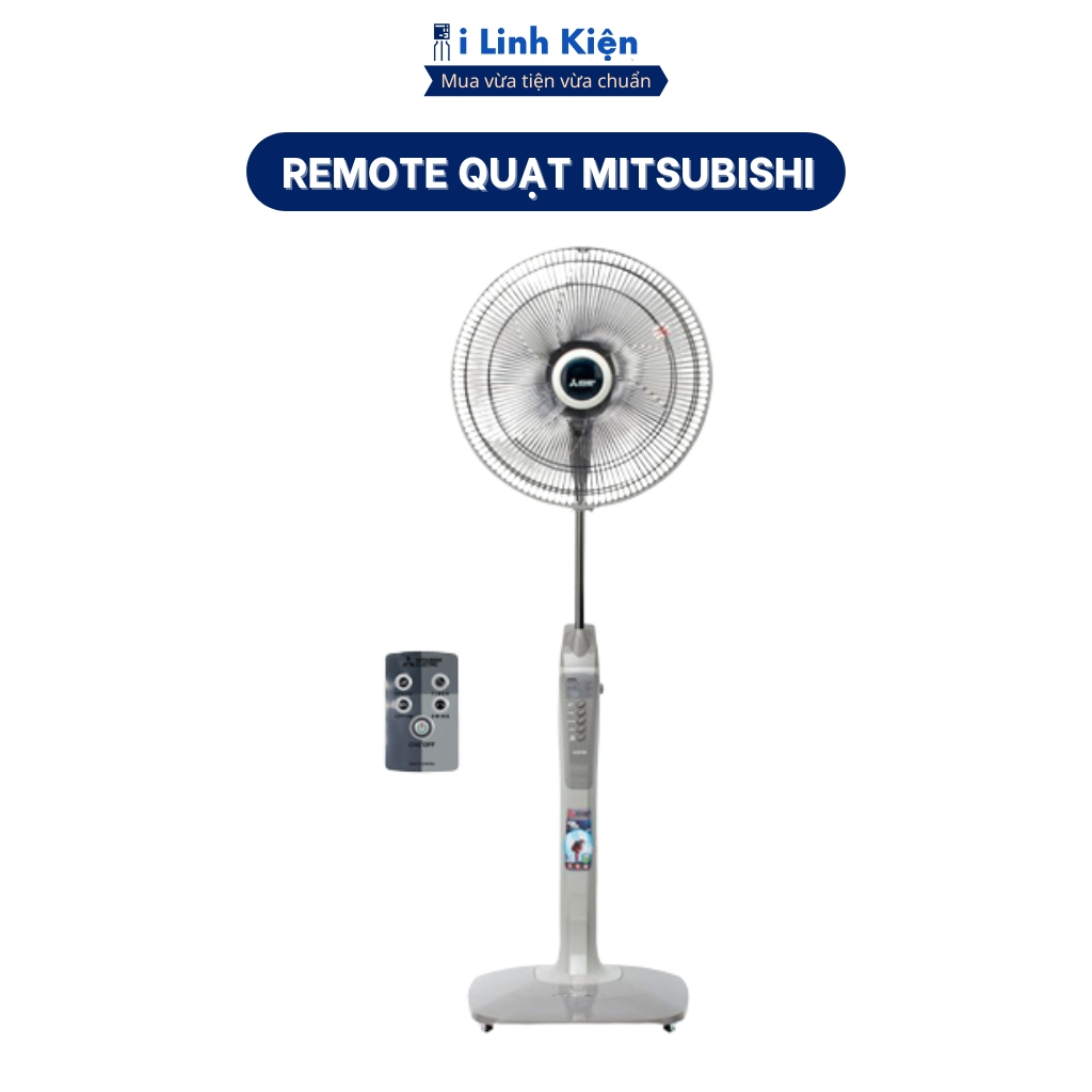 Điều Khiển Quạt Mitsubishi Remote Cho Quạt Cây Chính Hãng ILinhkien