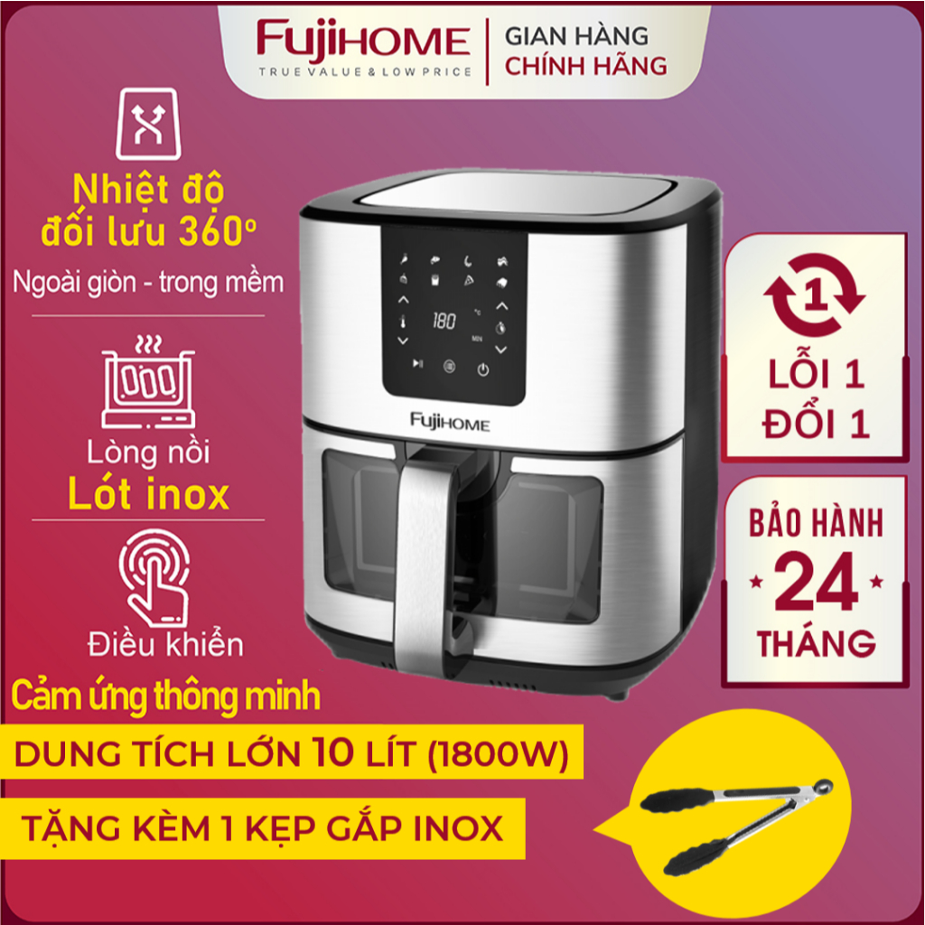 Nồi chiên không dầu cảm ứng 10L Nhập Khẩu FUJIHOME A10DG, Nồi chiên không khí chống dính tặng kèm gắp