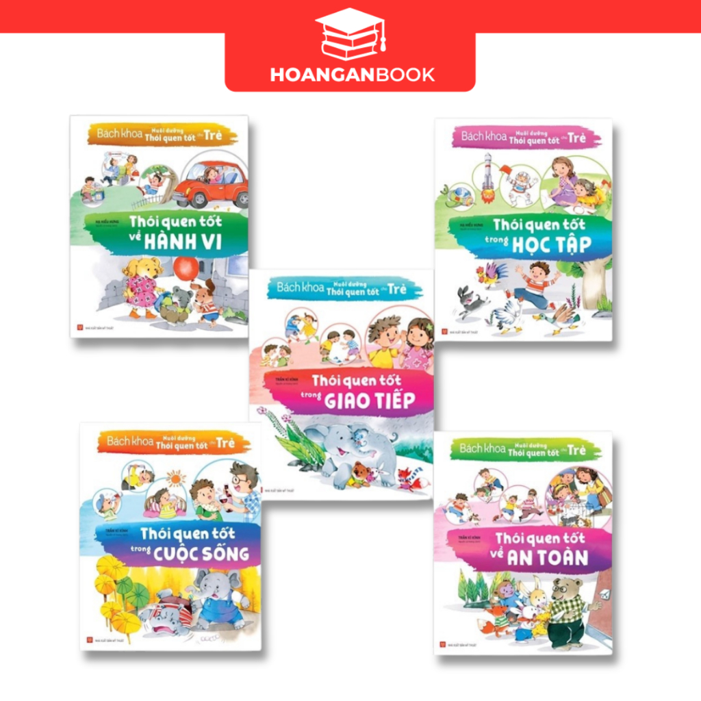 Sách:Combo Bách Khoa Nuôi Dưỡng Thói Quen Tốt Cho Trẻ:Hành Vi +Cuộc Sống +Giao Tiếp +An Toàn Học Tập