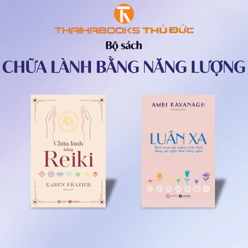 Sách - Bộ sách Chữa lành bằng năng lượng (Reiki + Luân xa)