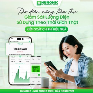 Công Tơ Điện Tử Thông Minh HUNONIC ENTEC 63A-Đo Điện Năng Tiêu Thụ - Cảnh Báo Khi Quá Tải Điện