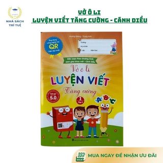 [Chuẩn NXB] Sách - Vở Ô Li Luyện Viết Tăng Cường - Lớp 1 Cánh Diều - Phiên Bản 5.0