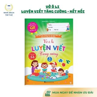 [Chuẩn NXB] Sách - Vở Ô Li Luyện Viết Tăng Cường - Lớp 1 Kết Nối Tri Thức - Phiên Bản 5.0