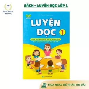 Sách Luyện Đọc Lớp 1 - Kết Nối Tri Thức Với Cuộc Sống - Sách giúp bé luyện đọc câu, từ, đoạn văn, bài thơ