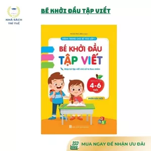 Sách - Bé khởi đầu tập viết - Hành trang cho bé vào lớp 1