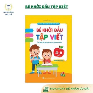 [Chuẩn NXB] Sách - Bé khởi đầu tập viết - Hành trang cho bé vào lớp 1