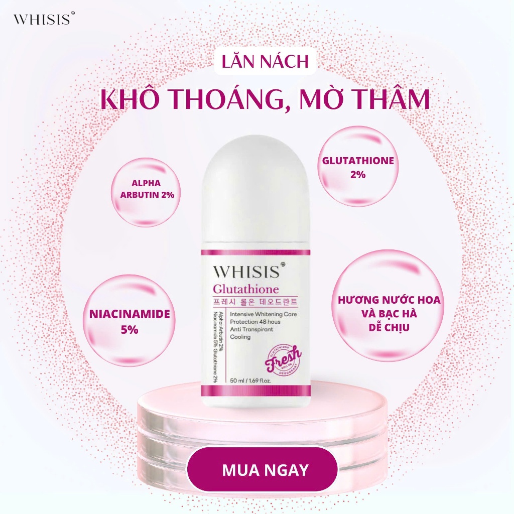 Ảnh Lăn Khử Thâm Sáng Da Vùng Dưới Cánh Tay WHISIS Glutathione Fresh Roll On Deodorant 50ml 3