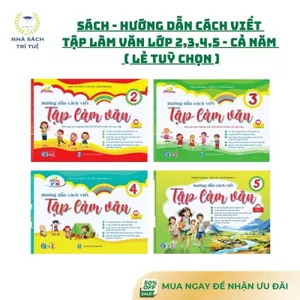 Sách - Hướng dẫn cách viết TẬP LÀM VĂN lớp 2,3,4,5 - Cả năm (lẻ tuỳ chọn)