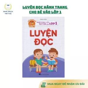 Sách - Luyện đọc - Hành trang cho bé tự tin vào lớp 1