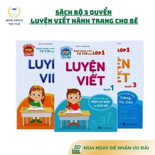 [Chuẩn NXB] Sách – Bộ 3 luyện viết, hành trang cho bé tự tin vào lớp 1