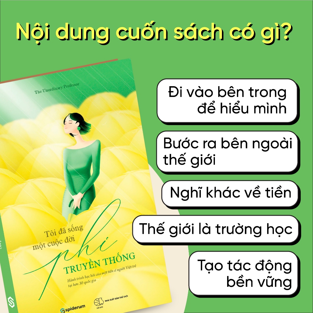 Ảnh Sách Tôi Đã Sống Một Cuộc Đời Phi Truyền Thống - The Unordinary Professor (TS. Phí Linh Giang) 1