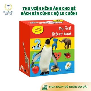 [Chuẩn NXB] Sách - Bìa cứng cán bóng Thư viện hình ảnh My first picture book ( bộ 10 cuốn)