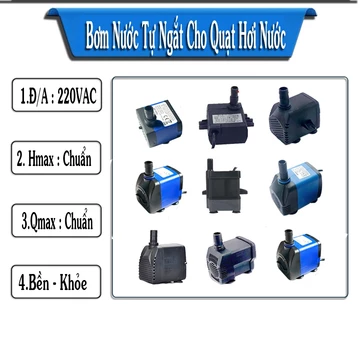 bơm nước tự ngắt khi hết nước 5w 8w 13w 16w 18w 25w công suất thật cho quạt điều hòa quạt hơi nước dùng cảm biến nhiệt