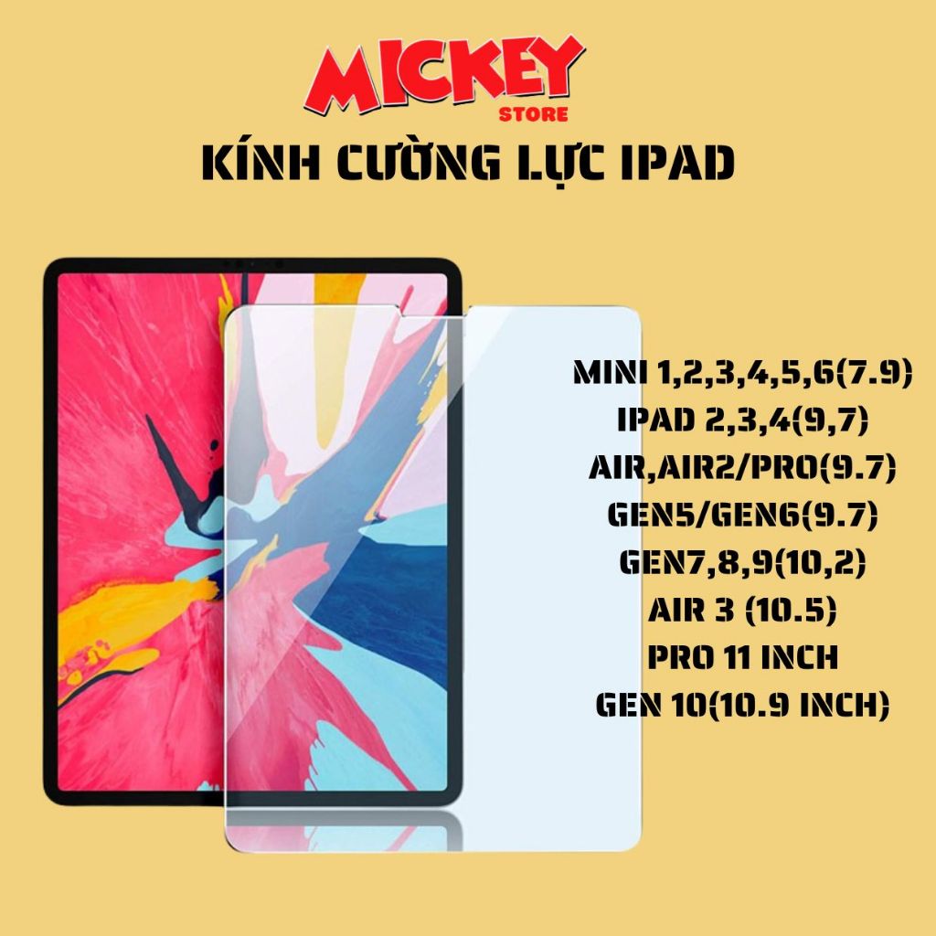 Kính cường lực ipad đủ các dòng ipad mini 7.9/ipad 9.7/ipad 10.2/ipad 10.5/ipad 11/10.9 /12.9/13inch