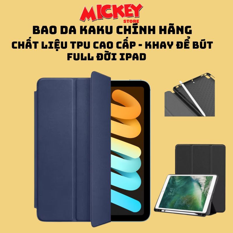 Bao TPU có khay cài bút Kaku iPad M4,M5 PRO 9.7 ipad 5 6 air 1 2 gen 6 7 8 9 10.2 Pro 11 2021 air 4 10.9 mini1,2,3,4,5,6
