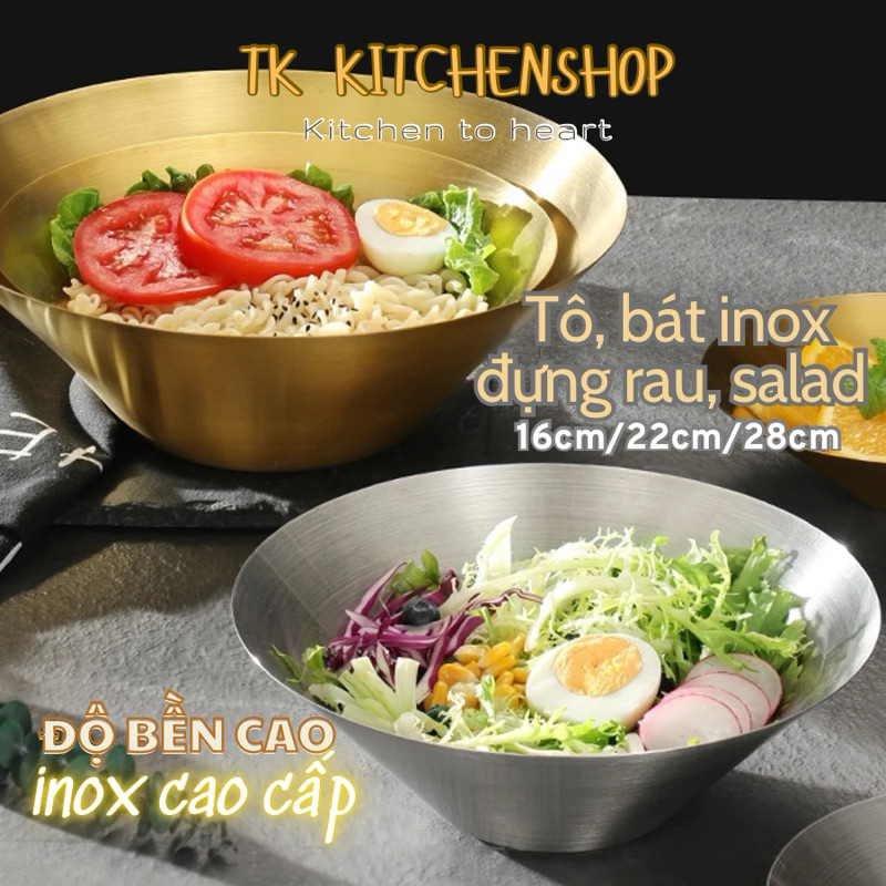 Bát inox đựng salad miệng loe, bát chọn topping, tô đựng rau, đồ ăn ...