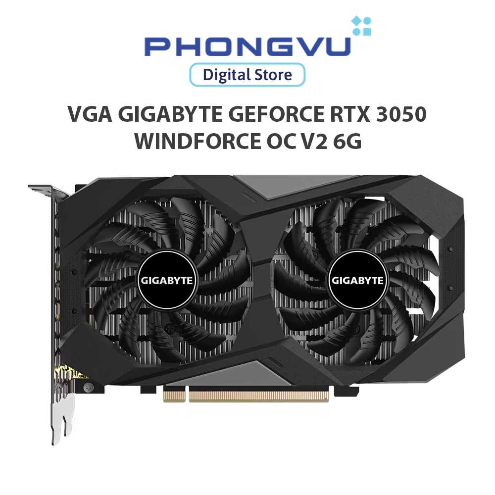 Card màn hình GIGABYTE GeForce RTX 3050 WINDFORCE OC V2 6G 6GB GDDR6 ...