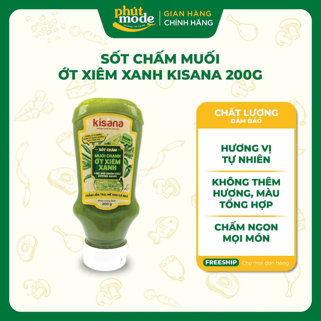 Sốt chấm muối chanh ớt xiêm xanh Kisana 200g - Sốt chấm đa dạng ngon thượng hạng chuẩn vị nhà hàng