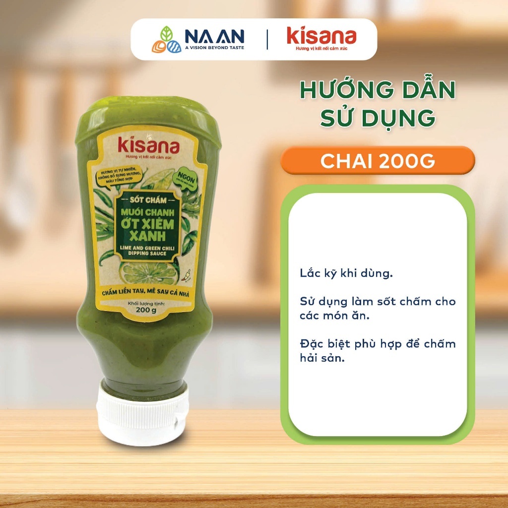Sốt chấm muối chanh ớt xiêm xanh Kisana 200g - Sốt chấm đa dạng ngon thượng hạng chuẩn vị nhà hàng