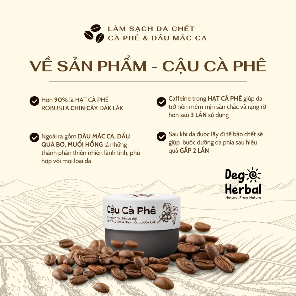 Ảnh Tẩy da chết body scrub Cậu Cà Phê 250g Dego Chiết xuất cà phê Đắk Lắk làm sạch tế bào chết sáng da 4