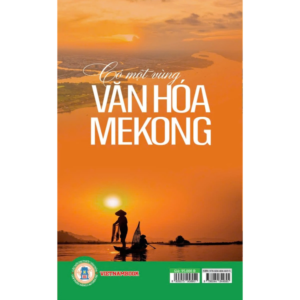 Ảnh Sách - Có Một Vùng Văn Hoá Mekong 1
