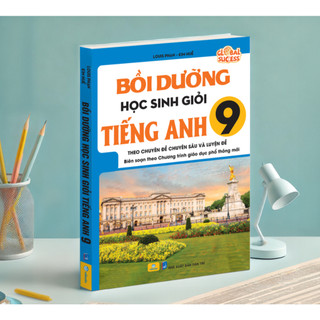 Sách - Bồi Dưỡng Học Sinh Giỏi Tiếng Anh 9 - Global Success - ndbooks
