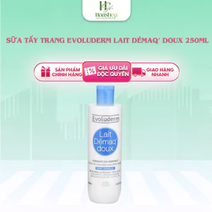 Sữa tẩy trang Evoluderm Lait Démaq’ Doux 250ml