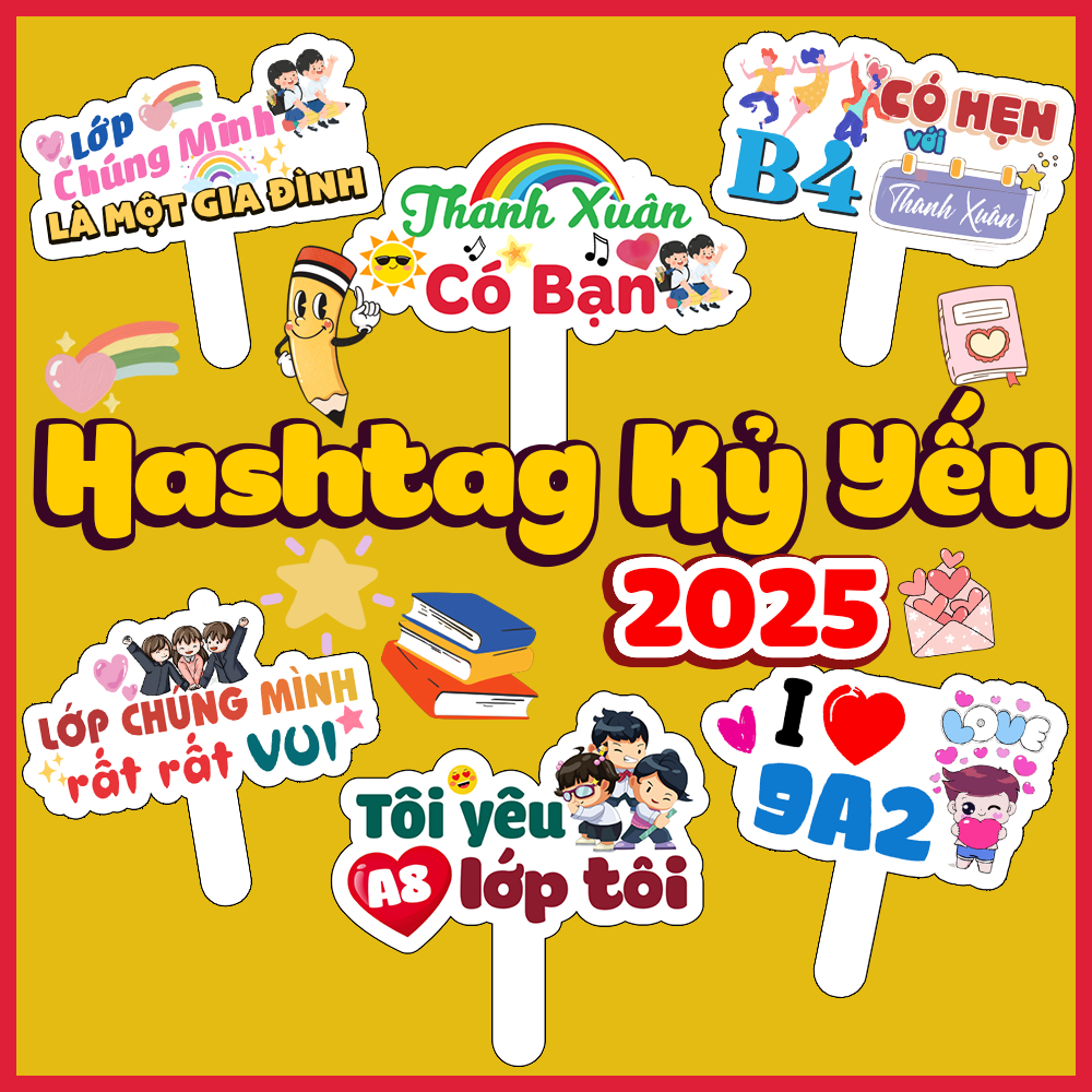 Hashtag kỷ yếu, hastag họp lớp, bảng cầm tay chụp ảnh học sinh - hagtag ...